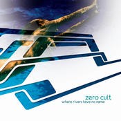 Chillcode Recordings - ZERO CULT - Were Rivers Have No Name