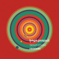 Interchill Records - KAYA PROJECT - Desert Phase Remixes