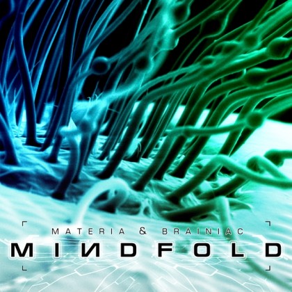 24-7 Records - MATERIA & BRAINIAC - Mindfold (digital EP)