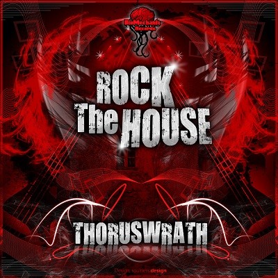 Biomechanix Records - THORUSWRATH - Rock the house (Digital EP)