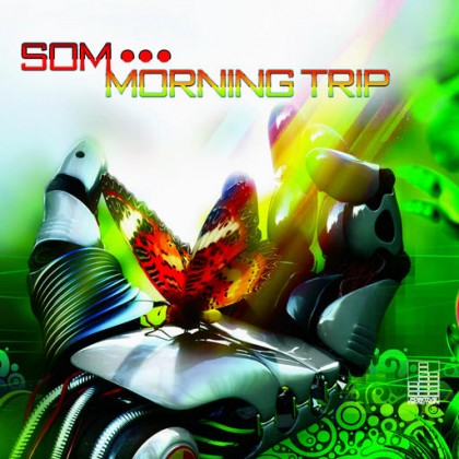 Positive Reaction Records - SOM - Morning Trip