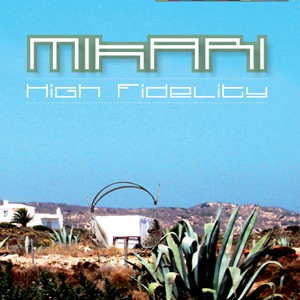 GanjaTree Records - MIKARI - High Fidelity