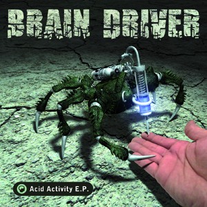 D-A-R-K- Records - BRAIN DRIVER - Acid Activity