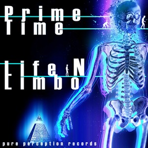 Pure Perception Records - PRIME TIME / LIFE N LIMBO - King Klong