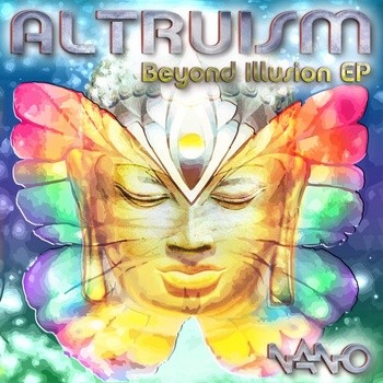 Nano Records - ALTRUISM - Beyond Illusion