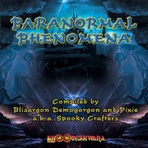 Bhooteshwara Records - .Various - Paranormal Phenomena