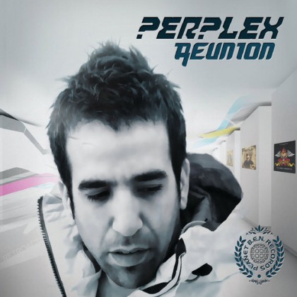 Planet B.e.n. Records - PERPLEX - Reunion