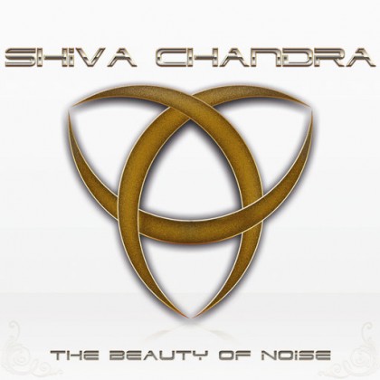 Spin Twist Records - SHIVA CHANDRA - The Beauty Of Noise