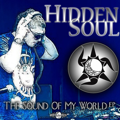 Geomagnetic.tv - HIDDEN SOUL - The sound of my world (Digital EP)