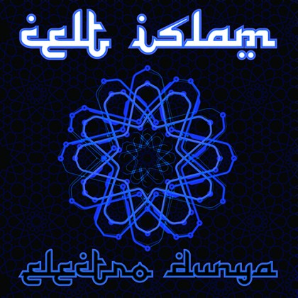 Ajnavision Records - CELTIC ISLAM - Electro Dunya