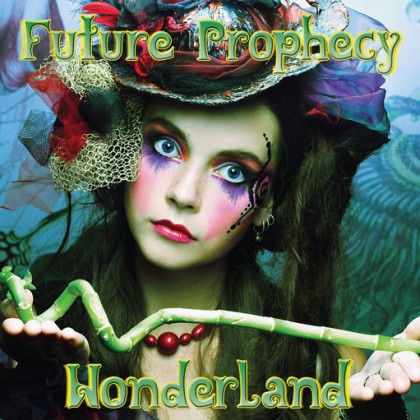 DNA Records - FUTURE PROPHECY - Wonderland