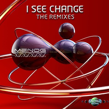Spectral Records - MENOG - I See Change (The Remixes)