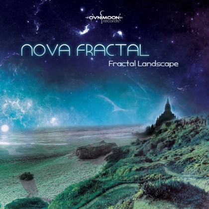 Ovnimoon Records - NOVA FRACTAL - Fractal Landscape
