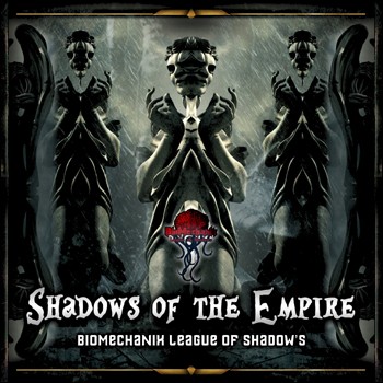 Biomechanix Records - .Various - Shadow’s of the empire