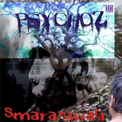 Psychotic Viridis Records - PSYCHOZ - Smaragdwald
