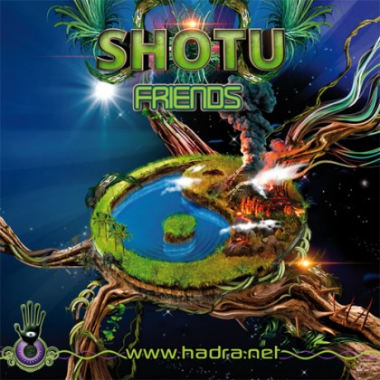 Hadra Records - SHOTU - Friends