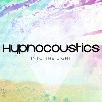 Liquid Records - HYPNOCOUSTIC - Into The Light