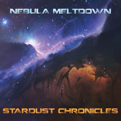 Suntrip Records - NEBULA MELTDOWN - Stardust Chronicles
