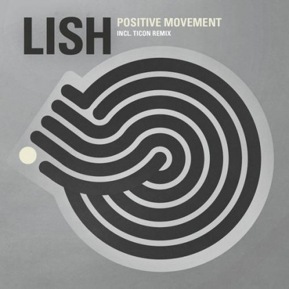 Iboga Records - LISH - Positive Movement