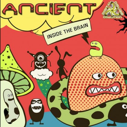 Digital Drugs Coalition - ANCIENT - Inside the brain