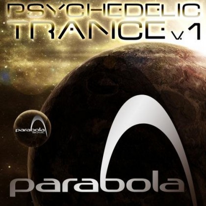 Parabola Music - .Various - Psychedelic Trance Parabola Vol 1