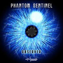 Ovnimoon Records - PHANTOM SENTINEL - Observer (ovniLP908)