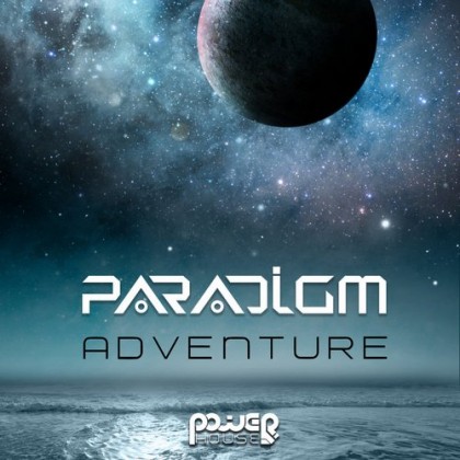 Power House - PARADIGM - Adventure (PWREP122)