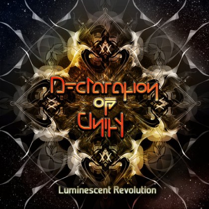 Goa Records - DECLARATION OF UNITY - Luminescent Revolution
