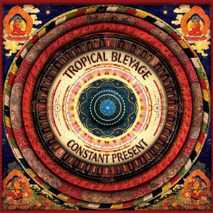 Dacru Records - TROPICAL BLEYAGE - Constant Present