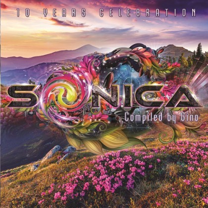 Sonica Recordings - .Various - Sonica 10 Years Celebration