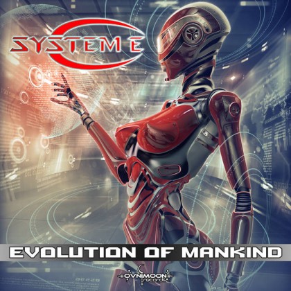 Ovnimoon Records - SYSTEM E - Evolution of Mankind (ovniep191)