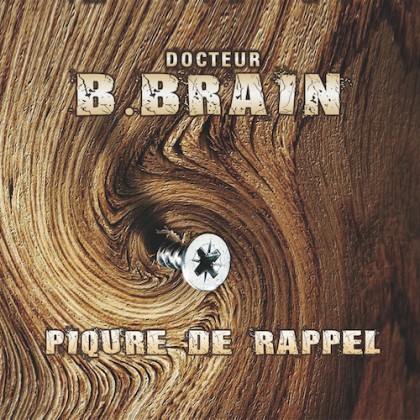 Hadra Records - B.BRAIN - Piqure De Rappel