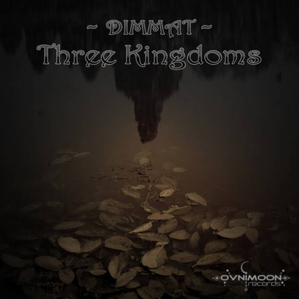 Ovnimoon Records - DIMMAT - Three Kingdoms (ovniep197)