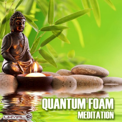 Uxmal Records - QUANTUM FOAM - Meditation