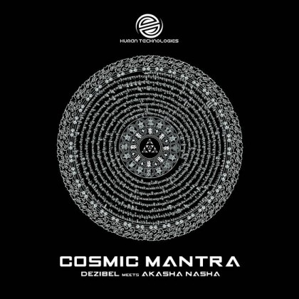 Human Technologies Records - DEZIBEL - Cosmic Mantra
