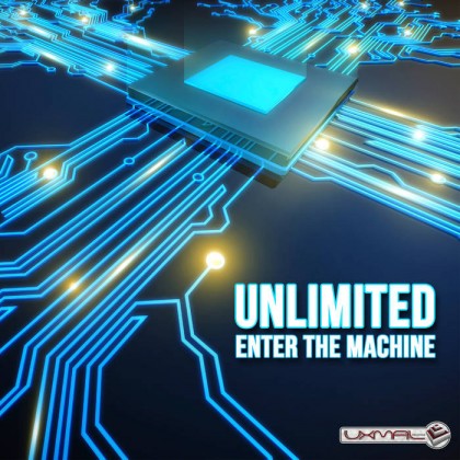 Uxmal Records - UNLIMITED - Enter the machine