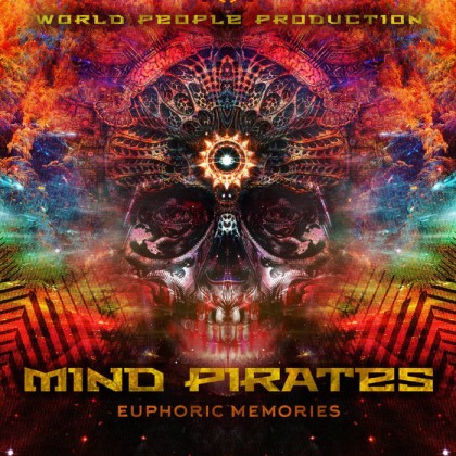 World People - MIND PIRATES - Euphoric Memories