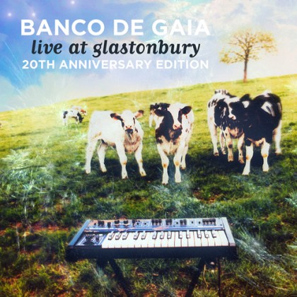 Disco Geko Recordings - BANCO DE GAIA - Live at Glastonbury 20th Anniversary Edition