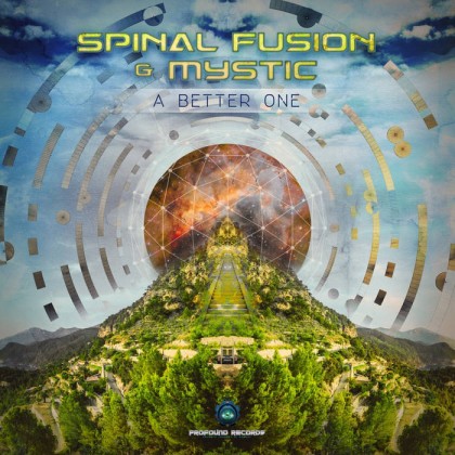 Profound Records - SPINAL FUSION, MYSTIC - A Better One