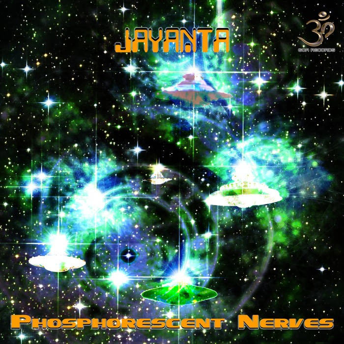 Goa Records - JAYANTA - Phosphorescent Nerves