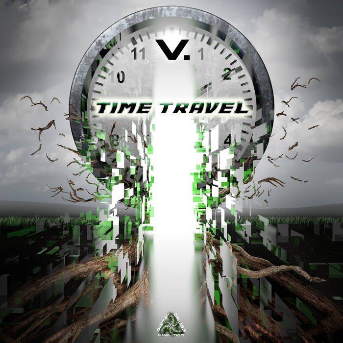 Digital Drugs Coalition - V. - Time Travel