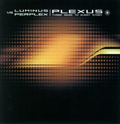 Trancelucent Productions - LUMINUS vs PERPLEX - plexus