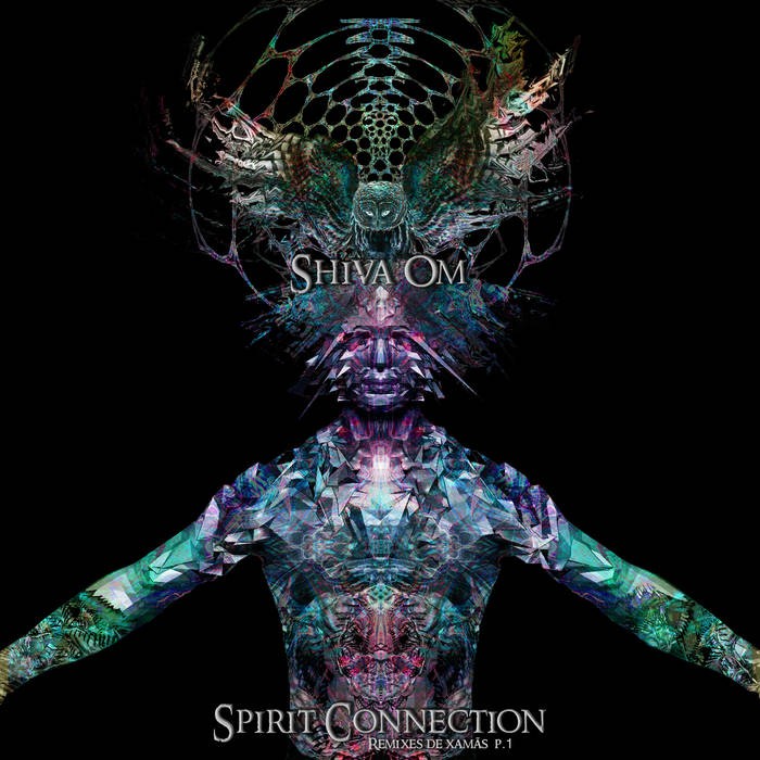Space Baby Records - SHIVA OM - Spirit Connection (remixes de Xmas pt.1)