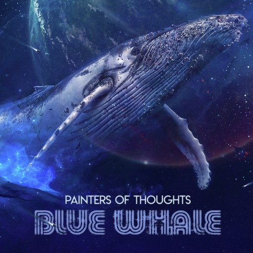 Unnatural Records - PAINTERS OF THOUGHTS - Blue Whale