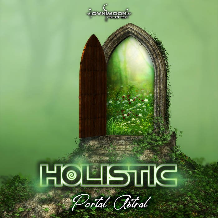 Ovnimoon Records - HOLISITIC - Portal Astral