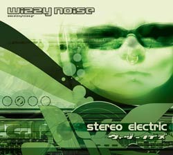 Spun Records - WIZZY NOISE - stereo electric