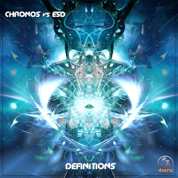 Dacru Records - CHRONOS vs ESD - Definitions