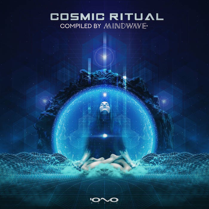 Iono Music - .Various - Cosmic Ritual