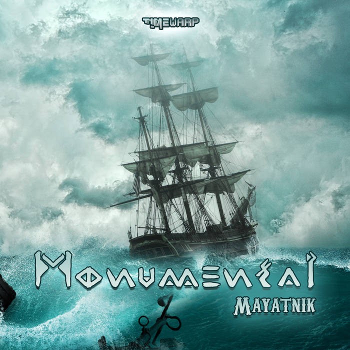 Timewarp Records - MONUMENTAL - Mayatnik