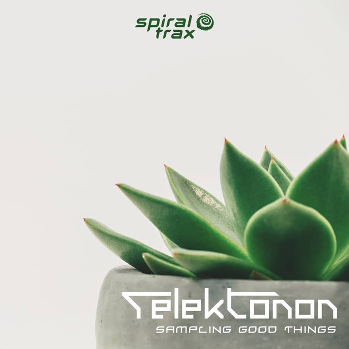 Spiral Trax Records - TELEKTONON - Sampling Good Things